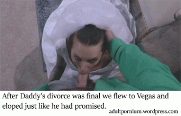 Gif - eloped with daddy