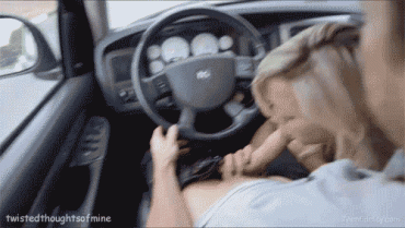 Gif - Great blowjob in the car - DEFCON PORN - The next level of porn on Tumblr.