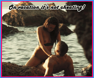 Gif - On vacation it's not cheating!