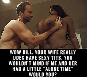 Gif - Bill, you wife has massive jugs