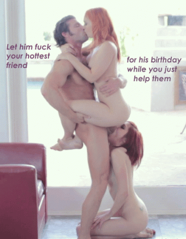 Gif - Help your husband fuck your friend for his birthday