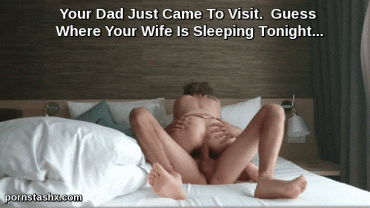 Gif - Your Wife and Dad