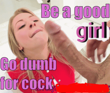 Gif - Women were born to suck cock