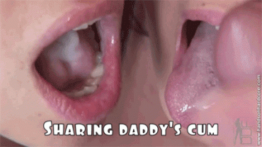Gif - sharing daddys cum